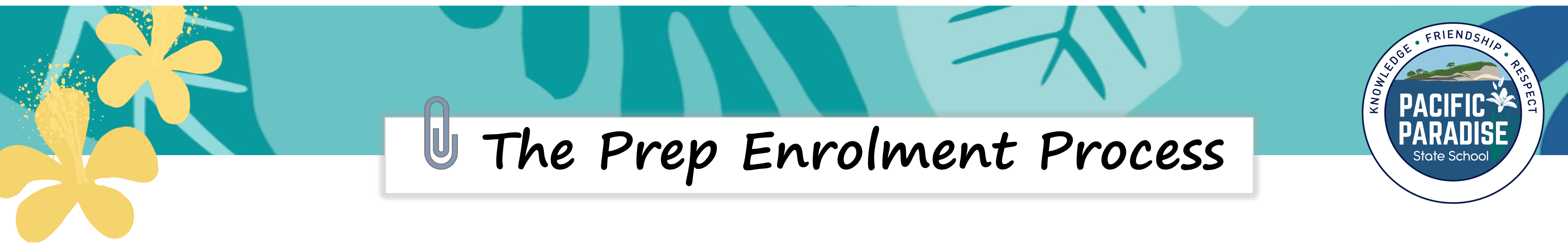 1. The Enrolment Process for Prep with logo.png
